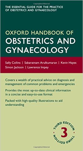 free-pdf-download-Oxford Handbook of Obstetrics and Gynaecology (Oxford Medical Handbooks) 3rd Edition