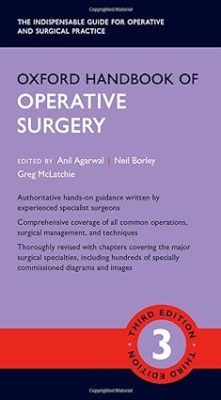 free-pdf-download-Oxford Handbook of Operative Surgery (Oxford Medical Handbooks) 3rd Edition