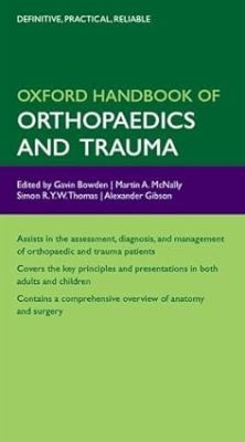 free-pdf-download-Oxford Handbook of Orthopaedics and Trauma (Oxford Medical Handbooks) 1st Edition