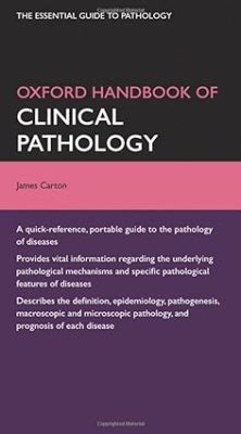 free-pdf-download-Oxford Handboook of Clinical Pathology (Oxford Medical Handbooks) 1st Edition