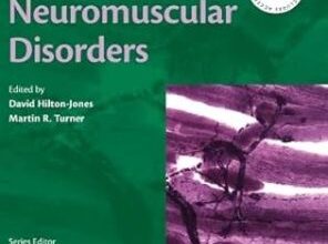 free-pdf-download-Oxford Textbook of Neuromuscular Disorders (Oxford Textbooks in Clinical Neurology) 1st Edition