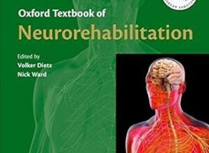 free-pdf-download-Oxford Textbook of Neurorehabilitation (OTs in Clinical Neurology) (Oxford Textbooks in Clinical Neurology) 1st Edition