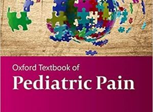 free-pdf-download-Oxford Textbook of Pediatric Pain 2nd Edition