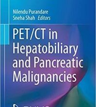 free-pdf-download-PET/CT in Hepatobiliary and Pancreatic Malignancies (Clinicians’ Guides to Radionuclide Hybrid Imaging) 1st ed