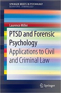 free-pdf-download-PTSD and Forensic Psychology: Applications to Civil and Criminal Law (SpringerBriefs in Psychology)