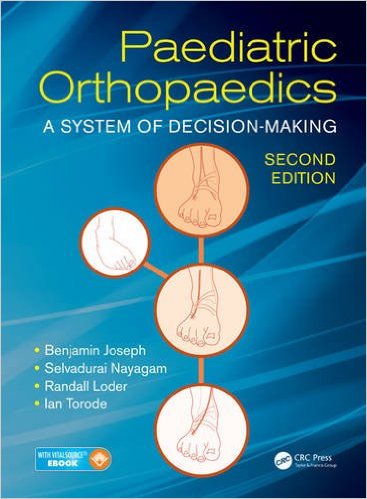 free-pdf-download-Paediatric Orthopaedics: A System of Decision-Making