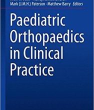 free-pdf-download-Paediatric Orthopaedics in Clinical Practice 1st ed. 2016 Edition