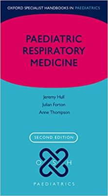 free-pdf-download-Paediatric Respiratory Medicine (Oxford Specialist Handbooks in Paediatrics) 2nd Edition