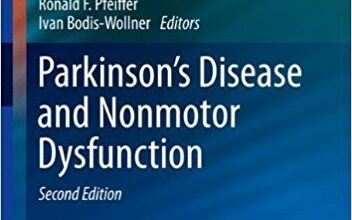 free-pdf-download-Parkinson’s Disease and Nonmotor Dysfunction (Current Clinical Neurology) 2nd ed. 2013 Edition