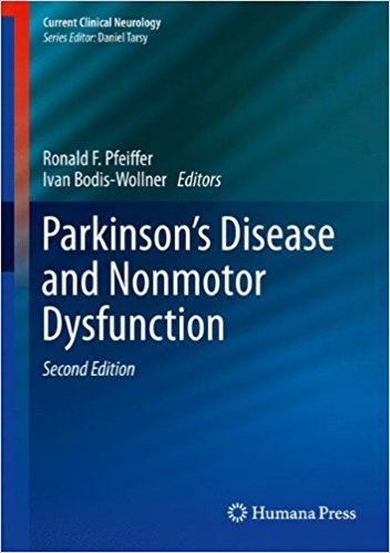 free-pdf-download-Parkinson’s Disease and Nonmotor Dysfunction (Current Clinical Neurology) 2nd ed. 2013 Edition