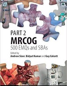 free-pdf-download-Part 2 MRCOG: 500 EMQs and SBAs