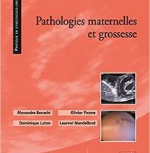 free-pdf-download-Pathologies Maternelles Et Grossesse