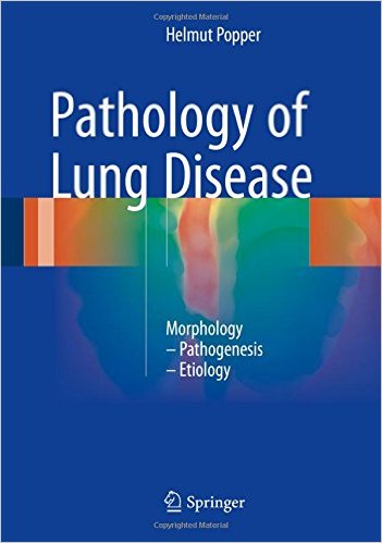 free-pdf-download-Pathology of Lung Disease: Morphology – Pathogenesis – Etiology 1st ed. 2017 Edition