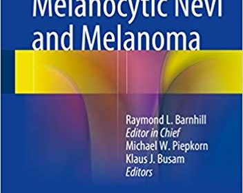 free-pdf-download-Pathology of Melanocytic Nevi and Melanoma 3rd Edition