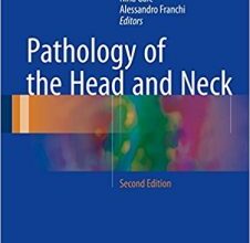 free-pdf-download-Pathology of the Head and Neck 2nd ed