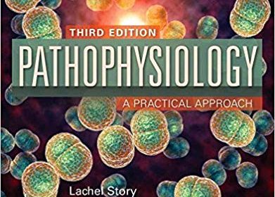 free-pdf-download-Pathophysiology: A Practical Approach 3rd Edition