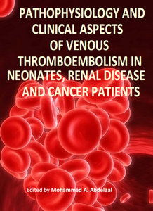 free-pdf-download-Pathophysiology and Clinical Aspects of Venous Thromboembolism in Neonates