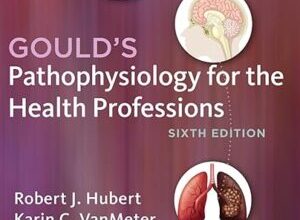 free-pdf-download-Pathophysiology for the Health Professions – E- Book 6th Edition