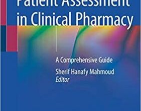 free-pdf-download-Patient Assessment in Clinical Pharmacy: A Comprehensive Guide