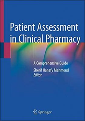 free-pdf-download-Patient Assessment in Clinical Pharmacy: A Comprehensive Guide