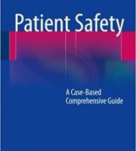 free-pdf-download-Patient Safety: A Case-Based Comprehensive Guide 2014th Edition