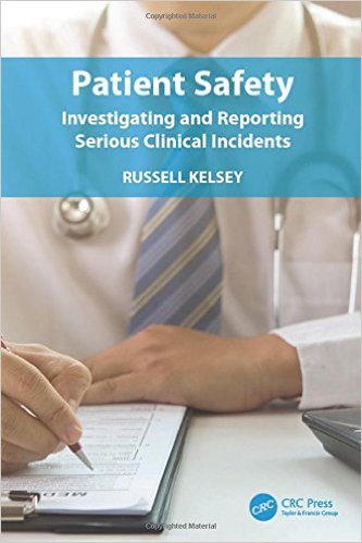 free-pdf-download-Patient Safety: Investigating and Reporting Serious Clinical Incidents 1st Edition