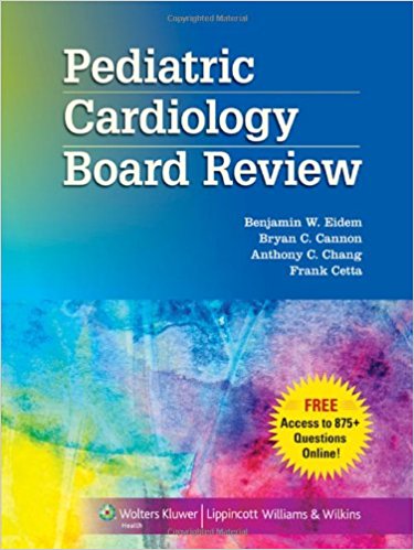 free-pdf-download-Pediatric Cardiology Board Review