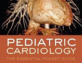 free-pdf-download-Pediatric Cardiology: The Essential Pocket Guide 3rd Edition