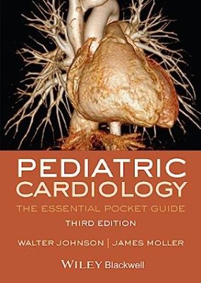 free-pdf-download-Pediatric Cardiology: The Essential Pocket Guide 3rd Edition