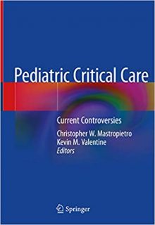 free-pdf-download-Pediatric Critical Care: Current Controversies