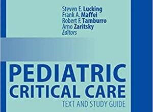 free-pdf-download-Pediatric Critical Care: Text and Study Guide 2nd Edition