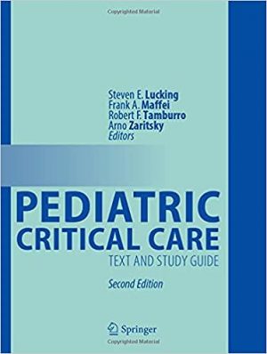 free-pdf-download-Pediatric Critical Care: Text and Study Guide 2nd Edition