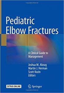 free-pdf-download-Pediatric Elbow Fractures: A Clinical Guide to Management 1st ed. 2018 Edition