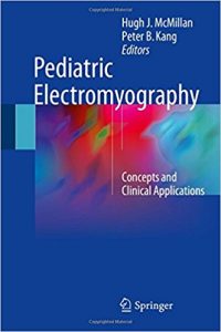 free-pdf-download-Pediatric Electromyography: Concepts and Clinical Applications 1st ed. 2017 Edition