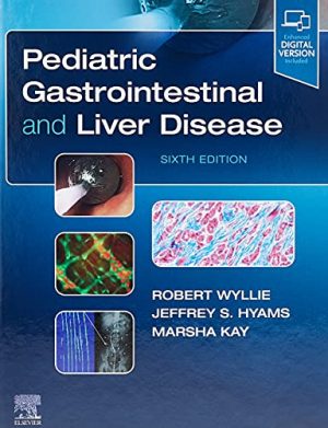 free-pdf-download-Pediatric Gastrointestinal and Liver Disease 6th Edition