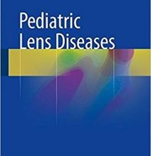 free-pdf-download-Pediatric Lens Diseases 1st ed