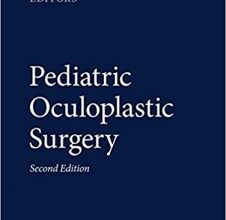 free-pdf-download-Pediatric Oculoplastic Surgery 2nd ed. 2018 Edition