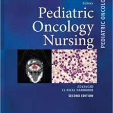 free-pdf-download-Pediatric Oncology Nursing: Advanced Clinical Handbook 2nd ed