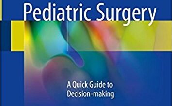 free-pdf-download-Pediatric Surgery: A Quick Guide to Decision-making 1st ed