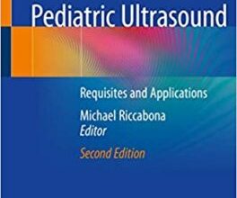 free-pdf-download-Pediatric Ultrasound: Requisites and Applications 2nd ed