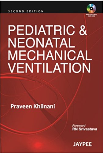 free-pdf-download-Pediatric & Neonatal Mechanical Ventilation 2/E 2nd Revised edition Edition