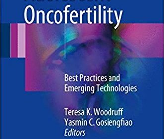 free-pdf-download-Pediatric and Adolescent Oncofertility: Best Practices and Emerging Technologies 1st ed