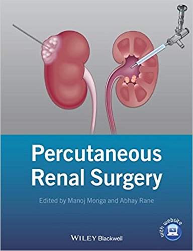 free-pdf-download-Percutaneous Renal Surgery 1st Edition