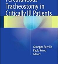 free-pdf-download-Percutaneous Tracheostomy in Critically Ill Patients 1st ed. 2016 Edition