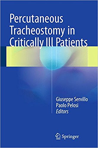 free-pdf-download-Percutaneous Tracheostomy in Critically Ill Patients 1st ed