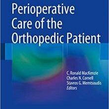 free-pdf-download-Perioperative Care of the Orthopedic Patient