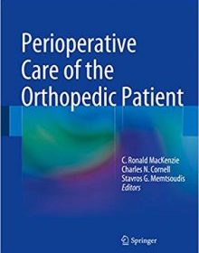 free-pdf-download-Perioperative Care of the Orthopedic Patient