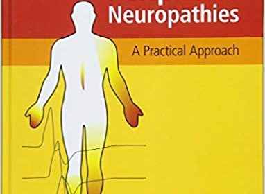 free-pdf-download-Peripheral Neuropathies: A Practical Approach 1st Edition