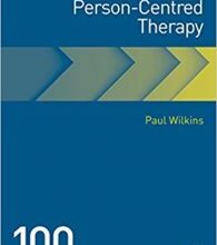 free-pdf-download-Person-Centred Therapy: 100 Key Points 2nd Edition