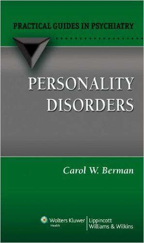 free-pdf-download-Personality Disorders: A Practical Guide (Practical Guides in Psychiatry) 1st Edition